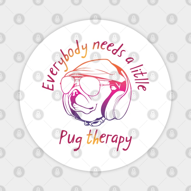 Pug therapy Magnet by Bernesemountaindogstuff